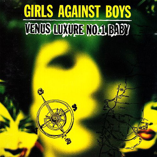 Girls Against Boys: Venus Luxure No.1 Baby LP